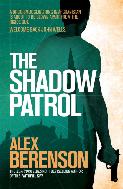 Book cover of: Shadow Patrol. By: Alex Berenson