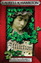Book cover of: Affliction. By: Laurell K. Hamilton