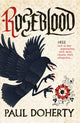 Book cover of: Roseblood. By: P. C. Doherty
