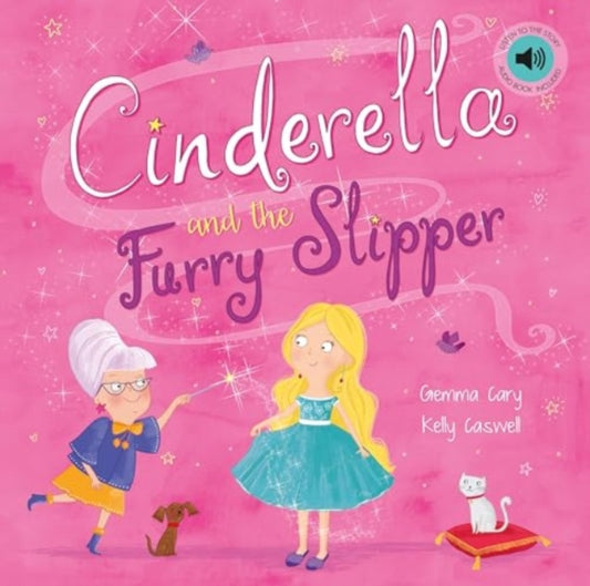 Book cover of: Cinderella and the Fluffy Slipper