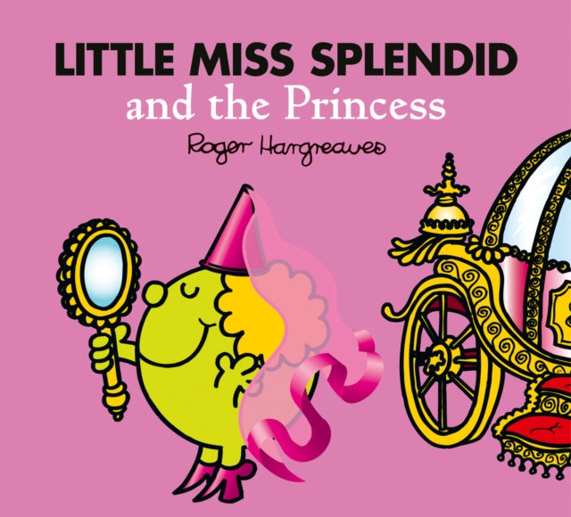 Little Miss Splendid and the Princess 9780755500857 Roger Hargreaves