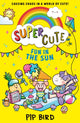 Book cover of: Fun in the Sun. By: Pip Bird