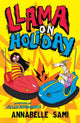 Book cover of: Llama on Holiday. By: Annabelle Sami