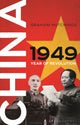 Book cover of: China 1949. By: Graham Hutchings