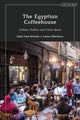 Book cover of: Egyptian Coffeehouse. By: Dalia Mostafa