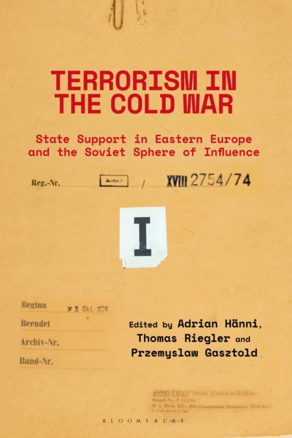 Book cover of: Terrorism in the Cold War. By: Adrian Hänni