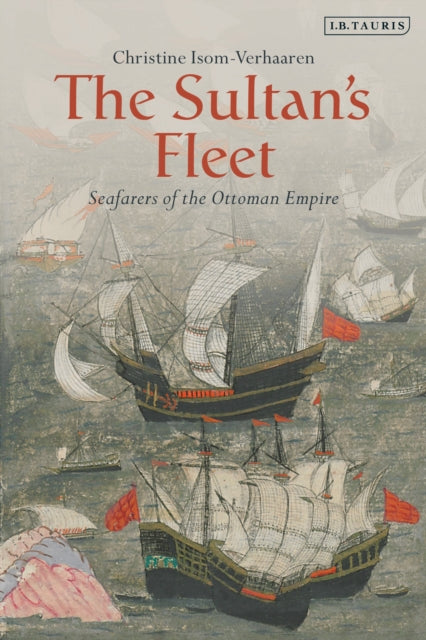 Book cover of: Sultan's Fleet. By: Christine Isom-Verhaaren