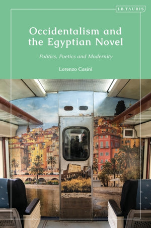 Occidentalism and the Egyptian Novel