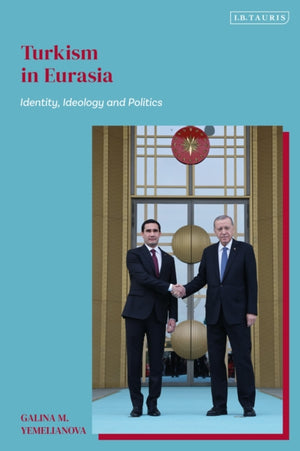 Turkism in Eurasia