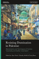 Book cover of: Resisting Domination in Palestine. By: Alaa Tartir