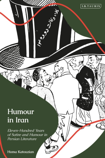 Book cover of: Humour in Iran. By: Homa Katouzian