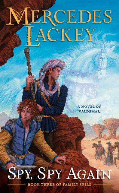 Book cover of: Spy, Spy Again. By: Mercedes Lackey