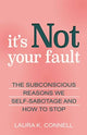 Book cover of: It's Not Your Fault. By: Laura K. Connell