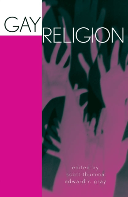 Book cover of: Gay Religion. By: Thumma Scott