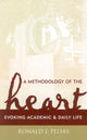 Book cover of: Methodology of the Heart. By: Ronald J. Pelias