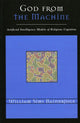 Book cover of: God from the Machine