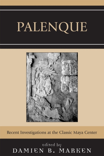 Book cover of: Palenque. By: Damien Marken