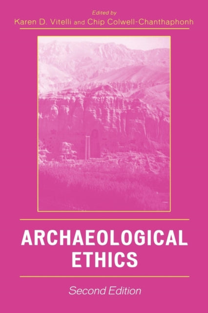 Book cover of: Archaeological Ethics