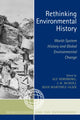 Book cover of: Rethinking Environmental History. By: Alf Hornborg