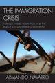 Book cover of: Immigration Crisis. By: Navarro, Armando
