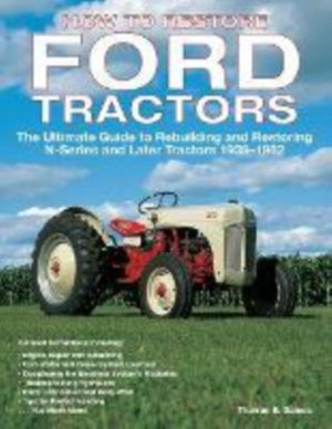 How to Restore Ford Tractors