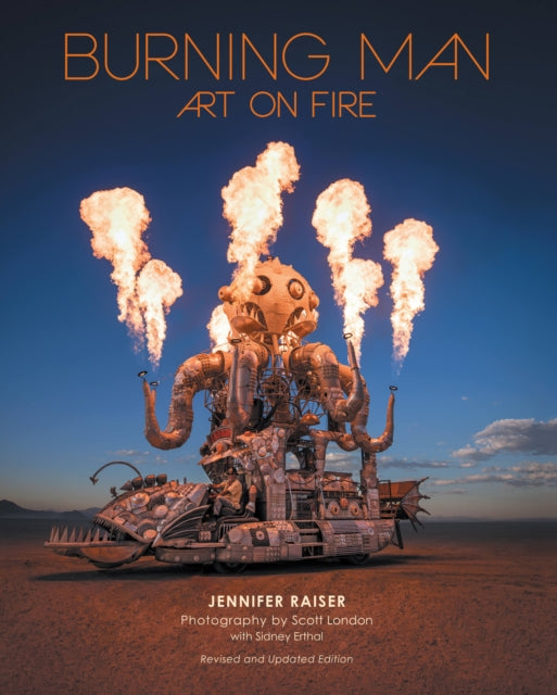 Book cover of: Burning Man: Art on Fire. By: Jennifer Raiser