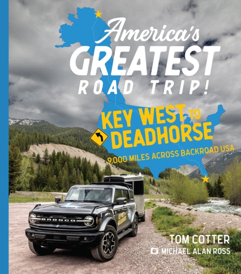 America's Greatest Road Trip!