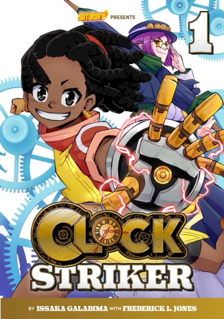 Book cover of: Clock Striker, Volume 1. By: Issaka Galadima