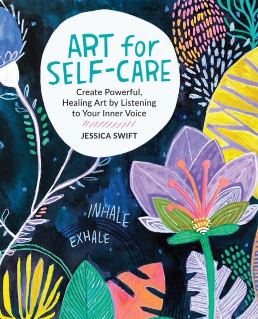 Book cover of: Art for Self-Care. By: Jessica Swift