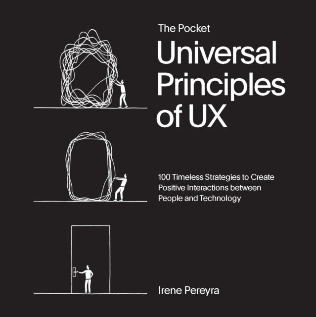 Book cover of: Pocket Universal Principles of UX. By: Irene Pereyra
