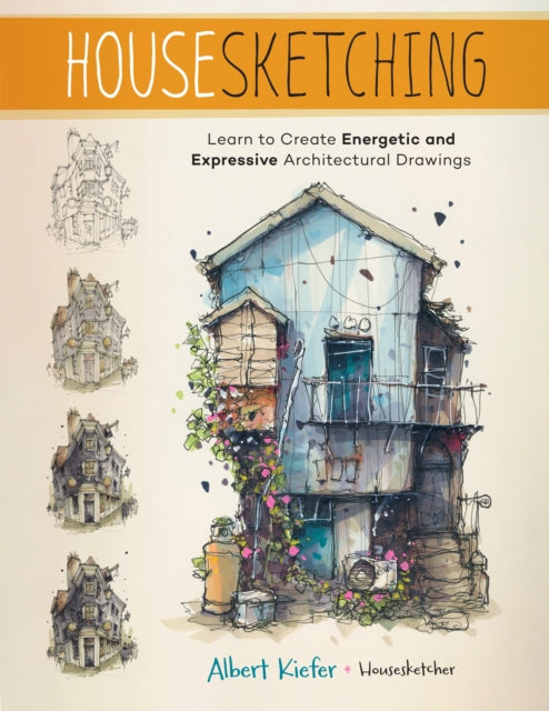 Book cover of: Housesketching. By: Albert Kiefer