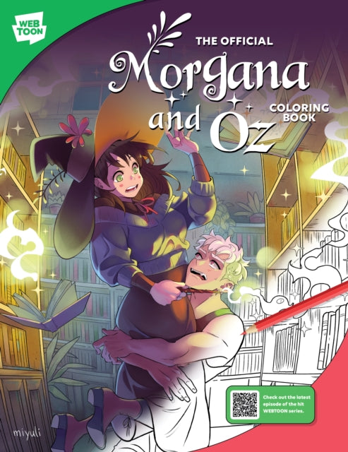 Book cover of: Official Morgana and Oz Coloring Book. By: Miyuli