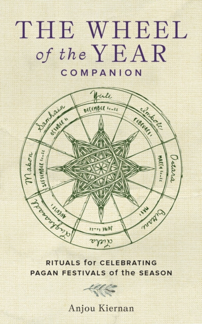 Book cover of: Wheel of the Year Companion. By: Anjou Kiernan