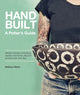 Book cover of: Handbuilt, A Potter's Guide. By: Melissa Weiss