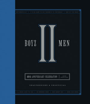 Boyz II Men 40th Anniversary Celebration, Unofficial & Unauthorized