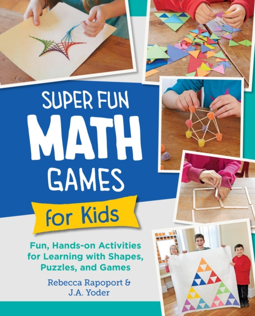 Book cover of: Super Fun Math Games for Kids