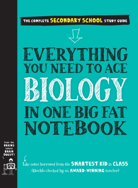 Book cover of: Everything You Need to Ace Biology in One Big Fat Notebook. By: Matthew Brown