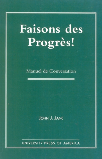 Book cover of: Faisons Des Progres!