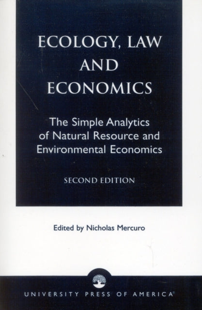 Book cover of: Ecology, Law and Economics. By: Nicholas Mercuro