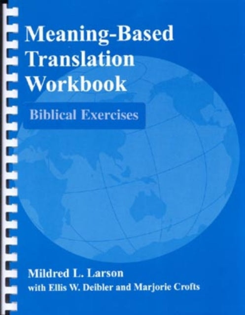 Book cover of: Meaning-Based Translation Workbook