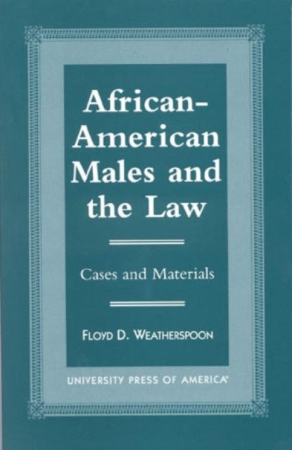Book cover of: African-American Males and the Law