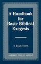 Book cover of: Handbook for Basic Biblical Exegesis