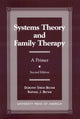 Book cover of: Systems Theory and Family Therapy. By: Becvar Raphael J.