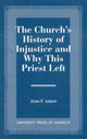 Book cover of: Church's History of Injustice and Why this Priest Left. By: John F. Sheehy