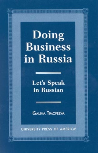 Book cover of: Doing Business in Russia
