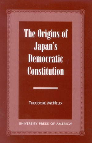 Origins of Japan's Democratic Constitution