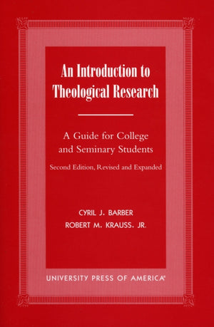 An Introduction To Theological Research
