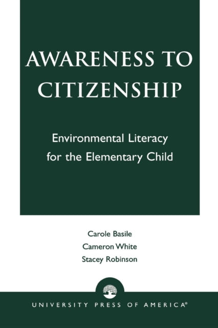 Book cover of: Awareness to Citizenship. By: Basile Carole