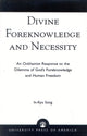 Book cover of: Divine Foreknowledge and Necessity