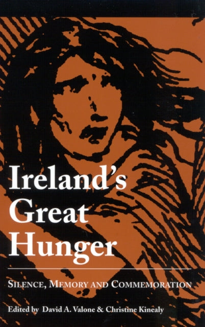 Book cover of: Ireland's Great Hunger. By: David A. Valone